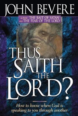 Thus Saith the Lord? - John Bevere - cover