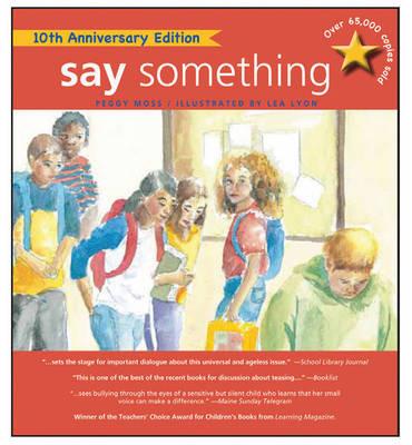 Say Something: 10th Anniversary Edition - Peggy Moss - cover