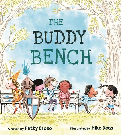 The Buddy Bench - Patty Brozo,Mike Deas - ebook