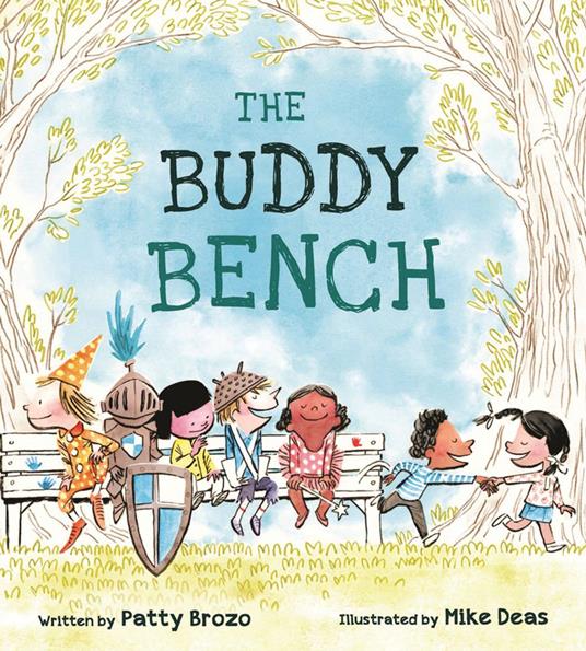 The Buddy Bench - Patty Brozo,Mike Deas - ebook
