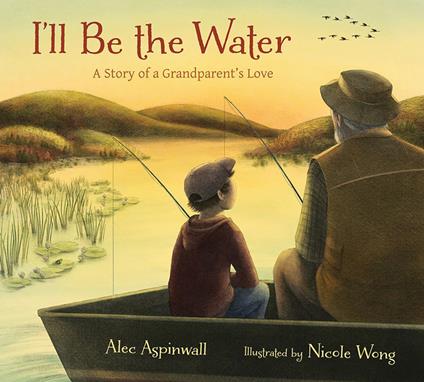 I'll Be the Water - Alec Aspinwall,Nicole Wong - ebook