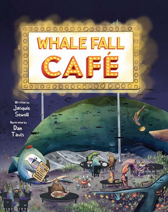 Whale Fall Café - Jacquie Sewell,Dan Tavis - ebook