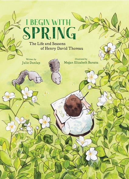 I Begin with Spring - Julie Dunlap,Megan Elizabeth Baratta - ebook
