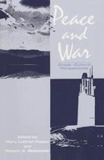 Peace and War: Cross-cultural Perspectives