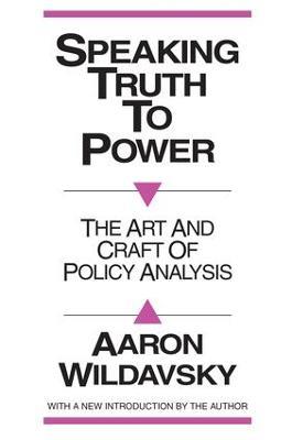 Speaking Truth to Power: Art and Craft of Policy Analysis - cover