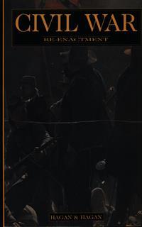 Civil War. Re-Enactment