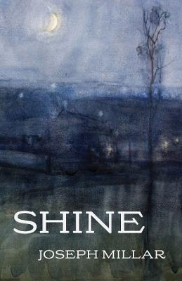 Shine - Joseph Millar - cover