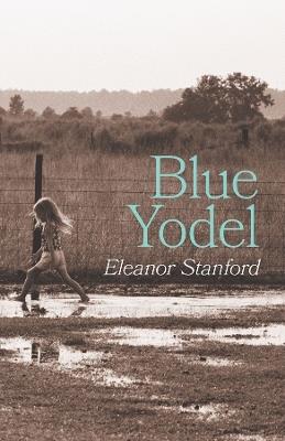 Blue Yodel - Eleanor Stanford - cover
