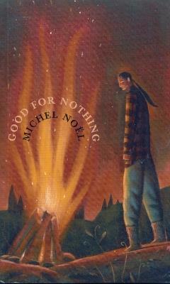 Good for Nothing - Michel Noel - cover