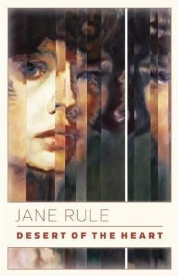 Desert of the Heart - Jane Rule - cover