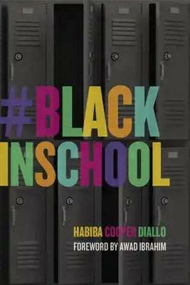 #BlackInSchool - Habiba Cooper Diallo - cover