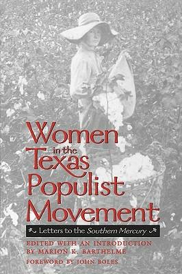 Women in Texas Populist Movement - Barthelme. - cover