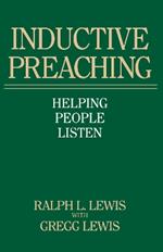 Inductive Preaching: Helping People Listen