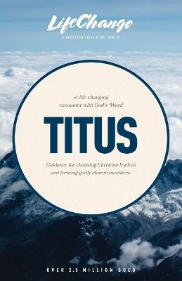 A Life-Changing Encounter with God's Word from the Book of Titus - cover