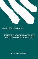 Kingship According to the Deuteronomistic History - Gerald, Eddie Gerbrandt - cover