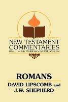 Romans: A Commentary on the New Testament Epistles - David Lipscomb - cover