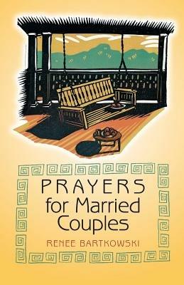 Prayers for Married Couples - Renee Bartkowski - cover