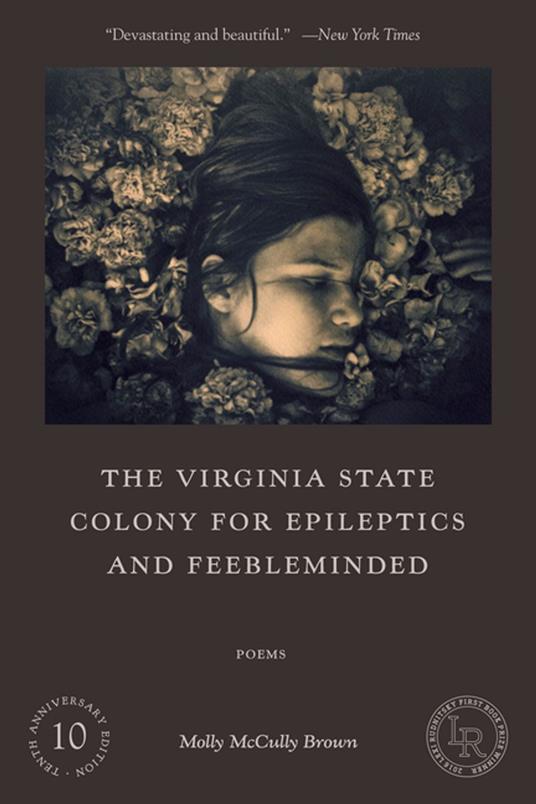 The Virginia State Colony For Epileptics and Feebleminded