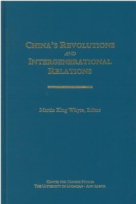 China's Revolutions and Intergenerational Relations - cover