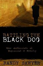 Battling the Black Dog
