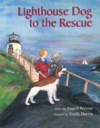 Lighthouse Dog to the Rescue - Angeli Perrow - cover