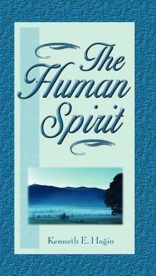 The Human Spirit - Kenneth E Hagin - cover