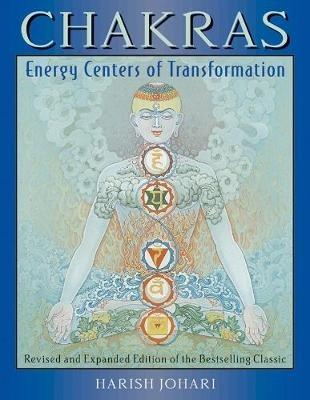 Chakras: Energy Centers of Transformation - Harish Johari - cover