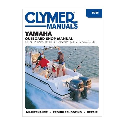 Yamaha 2-250 HP Two Stroke Outboard & Jet Drives (1996-1998) Service Repair Manual - Haynes Publishing - cover