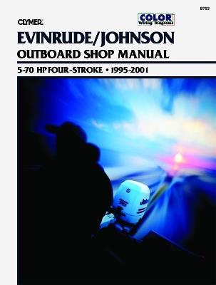 Evinrude/Johnson 5-70 HP 4-Stroke Outboards (1995-2001) Service Repair Manual - Haynes Publishing - cover