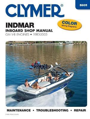 Indmar GM V-8 Inboards (1983-2003) Service Repair Manual - Haynes Publishing - cover
