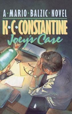 Joey's Case - K.C. Constantine - cover