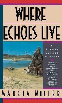 Where Echoes Live - M Muller - cover