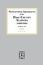 Newspaper abstracts from Pike County, Alabama 1860-1865. ( Volume #2 )