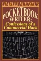Pocketbook Writer: Confessions of a Commercial Hack - Charles Nuetzel - cover