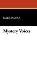 Mystery Voices - Dale Salwak - cover