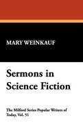 Sermons in Science Fiction - Mary Weinkauf - cover