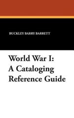 World War I: A Cataloging Reference Guide