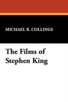 The Films of Stephen King - Michael R Collings - cover