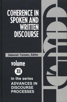 Coherence in Spoken and Written Discourse - Deborah Tannen - cover