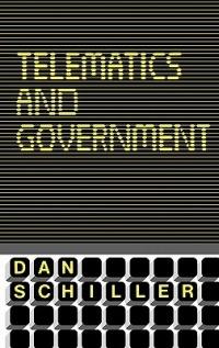 Telematics and Government - Dan Schiller - cover