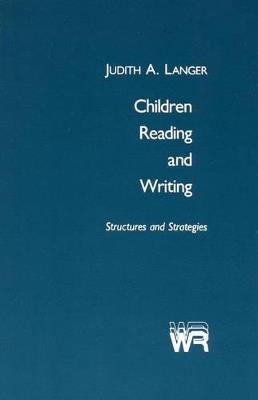 Children Reading and Writing: Structures and Strategies - cover