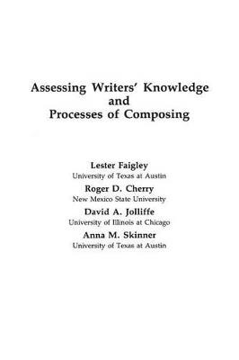 Assessing Writers' Knowledge and Processes of Composing - cover