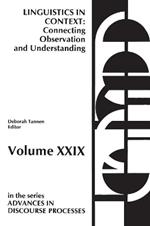 Linguistics in Context--Connecting Observation and Understanding