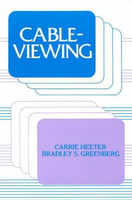 Cableviewing - Carrie Heeter,Bradley S. Greenberg - cover