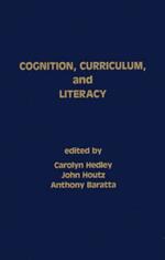 Cognition, Curriculum, and Literacy