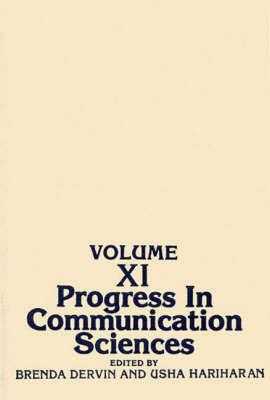 Progress in Communication Sciences, Volume 11 - Brenda L. Dervin - cover
