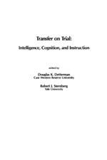 Transfer on Trial: Intelligence, Cognition and Instruction