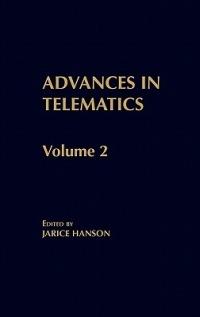 Advances in Telematics, Volume 2 - Janice Hanson - cover