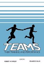 Teams: Their Training and Performance