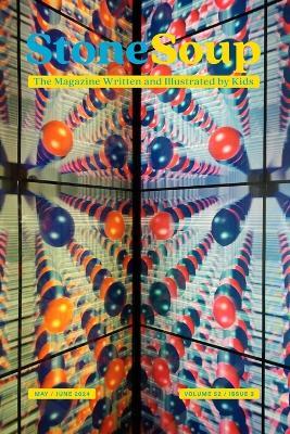 Stone Soup Magazine: May/June 2024 - cover